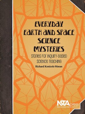 cover image of Everyday Earth and Space Science Mysteries